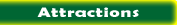 Attractions
